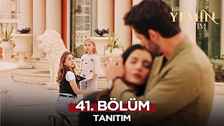 Bir Yemin Ettim 41. Bölüm Fragmanı  | 13 Ocak Pazartesi @BirYeminEttimDizi