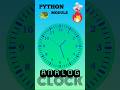 How to make CLOCK with Python 🐢 (Is it working???) #coding #viral #turtle #python #shots