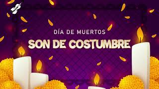 SONES DIA DE MUERTOS | MÚSICA HUASTECA