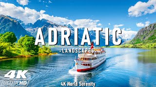 Adriatic 4K - Crystal Clear Waters, Coastal Towns, and Timeless Beauty with Calming Music