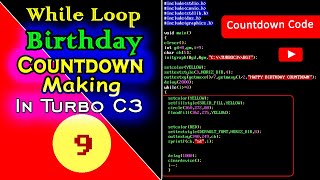 While loop countdown C++ | countdown Making in While Loop C++| Countdown in while loop Turbo C