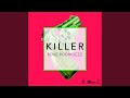 Killer (Rodrigo Extended Mix)