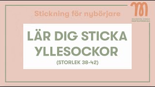 Lär dig sticka yllesockor med Martha - Stickning för nybörjare