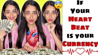 POV: Your Heartbeat is Your Currency #funnyshorts #ytshorts #shorts