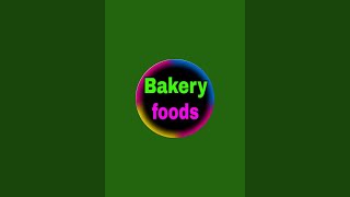 bakery foods is live!