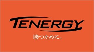 平成27年度全日本選手権大会CM「TENERGY  勝つために。」