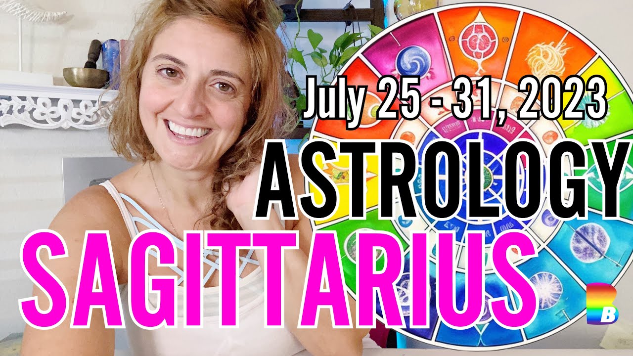 ♐️ SAGITTARIUS Week Ahead ASTROLOGY ♐️ July 25 - 31, 2023 #sagittarius ...