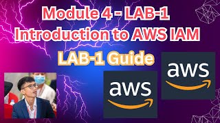 AWS Cloud Foundation | Module 4- LAB 1 Introduction to AWS IAM | Step-by-Step Guide