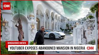 Part 2 - I investigated Nigeria's abandoned million dollar village mansions