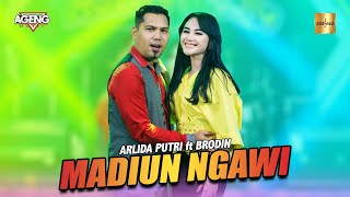 Download Mp3 Arlida Putri ft Brodin Ageng Music - Madiun Ngawi (Live Music) Yen aku kangen kangen karo sliramu