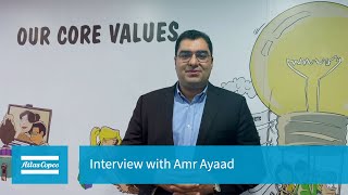 Atlas Copco Middle East | Work culture | Interview with Amr Ayaad