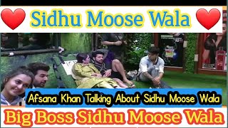 Afsana khan talking about sidhu moose wala in bigg boss | Big Boos 15 Full Episode Today | #Big_Boss