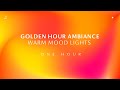 Warm Lights with Chill Music - 1 HOUR - Stress Relief