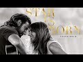 A Star Is Born Soundtrack Tracklist