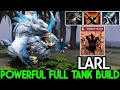 LARL [Primal Beast] Powerful Full Tank Build 100% Unstoppable Dota 2