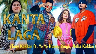 Kaanta laga lyrics (Tony Kakkar, Yo Yo Honey Singh, Neha Kakkar) ll SaReGaMa Lyrics ll
