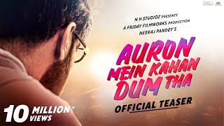 Auron Mein Kahan Dum Tha (Official Teaser) | Ajay D, Tabu | Neeraj Pandey | July 5, 2024