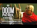 Doom Patrol: Season 2 - Official Trailer (HBO Max)