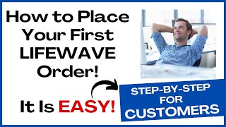 Secrets to Placing a LifeWave Order - Avoid Common Mistakes