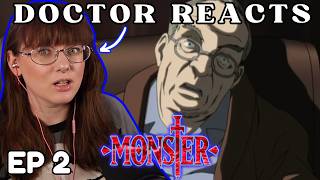 HE'S A LIL SUS! | Literature Doctor REACTS to Monster | Ep 2 | First Time React & Discussion