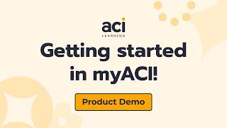 Getting Started in myACI