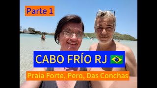 Cabo Frio 🇧🇷  RJ - Brasil - Parte 1