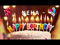 Happy Birthday Neha - Happy Birthday To You!