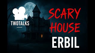 Visiting The Scariest Escape Room in Erbil ( Scary House )