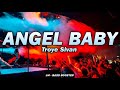 Angel Baby - Troye Sivan ( LM - Bass Boosted )