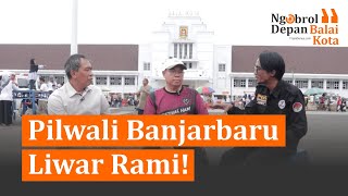 Pilwali Banjarbaru Liwar Rami!