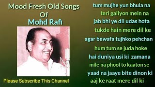 best mood fresh old songs,rafi sahab,aas music, trending old songs, golden songs,