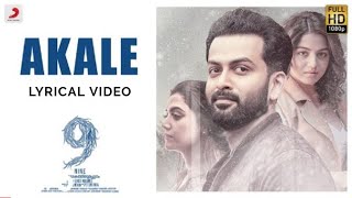 9 (Nine) -Akale song Lyrical video | Prithviraj Sukumaran | Mamta Mohandas