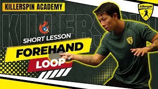 Forehand Loop Mastery: Quick Table Tennis Tutorial | Killerspin Skill Academy