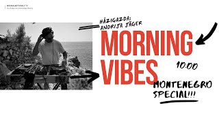 MORNING VIBES #141 JÄGER // Minimal Art Family // Andrija Jäger