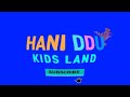 HANI DDU KIDS LAND INTRO LOGO EFFECTS || ICONIC VOICE { Sponsored by: Preview 2 Effects }