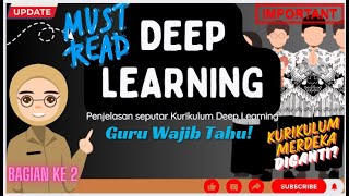 Penting! Cek Segera, Kurikulum Merdeka diganti? Apakah Deep Learning??