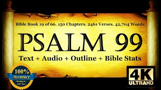 The Book of Psalms | Psalm 99 | Bible Book #19 | The Holy Bible KJV Read Along Audio/Video/Text