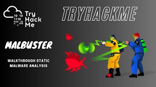 Static Malware Analysis | TryHackMe MalBuster