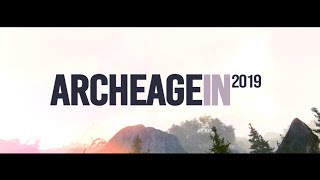 Archeage 6.0 | YR 2019