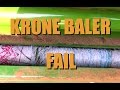 Krone Baler FAIL