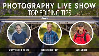 Photo Mish Mash - June 3, 2020 - Top Editing Tips