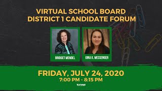 Virtual Manatee School Board District 1 Candidate Forum