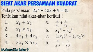 Sifat-Sifat Akar Persamaan Kuadrat kelas 9