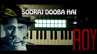 Sooraj Dooba Hai | Sooraj Dooba Hai Yaro | Roy | Instrumental | Piano | Cover | Tutorial | Song