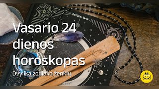 Vasario 24 d. horoskopas