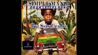 SIMPLE MANGI - 2024 latest Song - by Ssix Ccube - under OUTDOOR RECORDS..