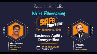 SAFe® Thursday : Business Agility - De-Mystified | Agilemania