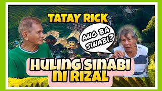 TATAY RICK: HULING SINABI NI RIZAL