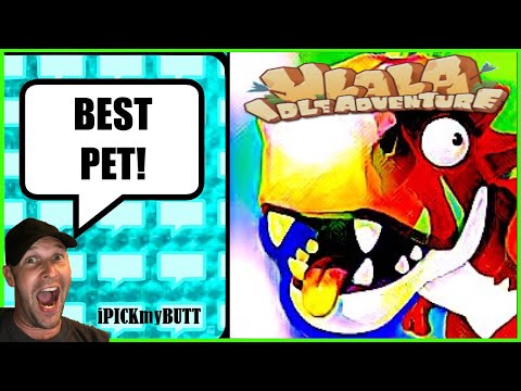 Ulala: Idle Adventure BEST PET!