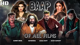 BAAP Full Movie | Sunny Deol | Sanjay Dutt | Aayush Sharma | Latest Full HD Action Movie 2023